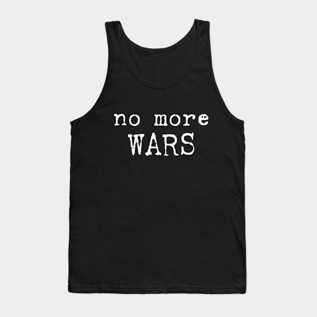 no more WARS Tank Top by clbphotography33